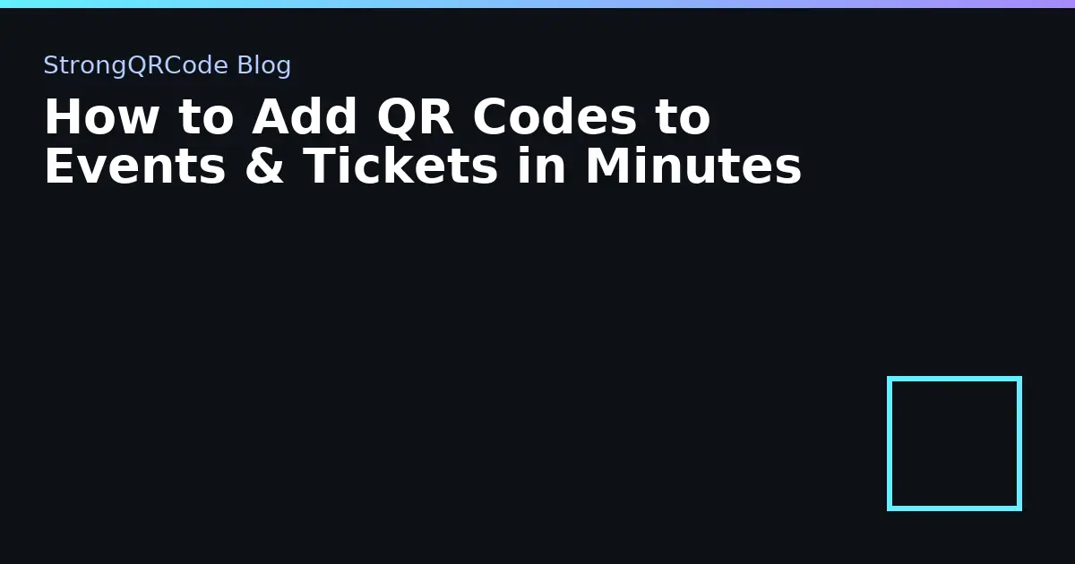 How to Add QR Codes to Events & Tickets in Minutes thumbnail