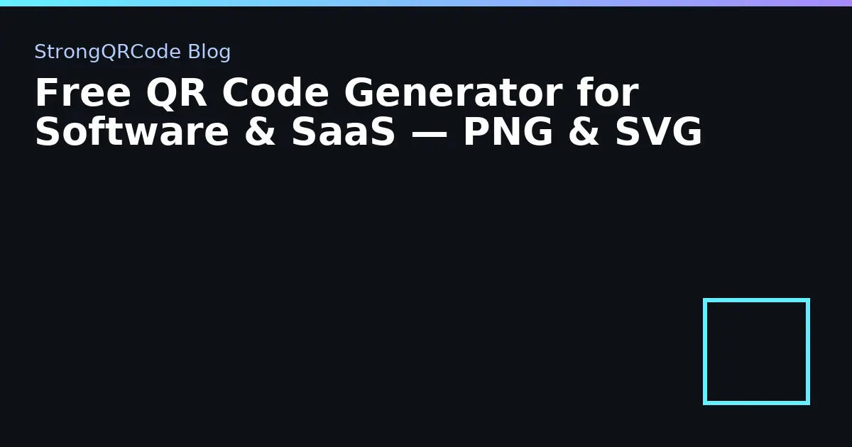 Free QR Code Generator for Software & SaaS — PNG & SVG thumbnail