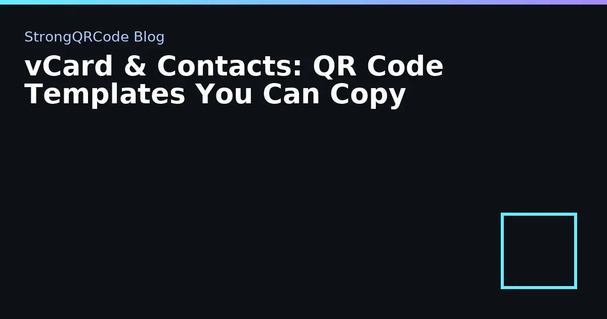 vCard & Contacts: QR Code Templates You Can Copy thumbnail