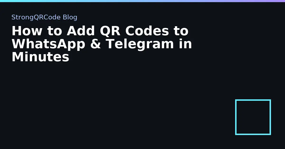 How to Add QR Codes to WhatsApp & Telegram in Minutes thumbnail